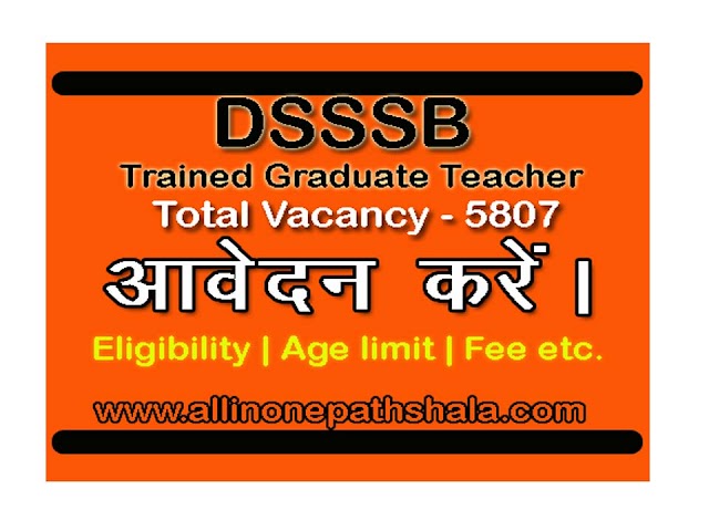 DSSSB TGT Vacancy 2021 Notification pdf for 5807 Posts