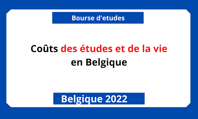 Coûts des études et de la vie en Belgique