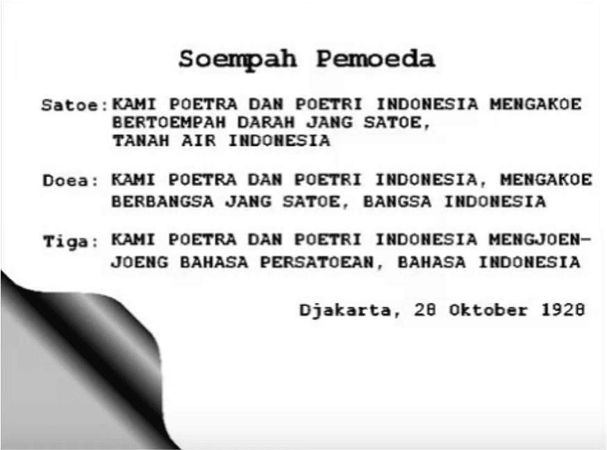 Naskah/Isi Teks Sumpah Pemuda Versi Asli Dan Versi Ejaan Naskah/Isi Teks Sumpah Pemuda Versi Asli Dan Versi Ejaan