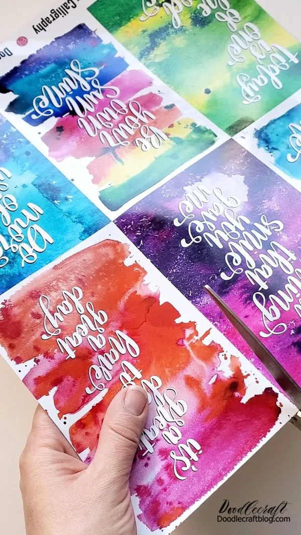 Step 1: The Quote  Begin by picking your favorite quote of the Watercolor Calligraphy options:  Start every day with a smile! I'm still wearing that smile you gave me! it's a great day to have a great day! Today is one of the good days! Be your own sunshine! Do more of what makes you happy!