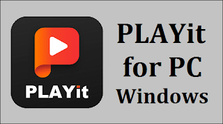 PLAYit for PC