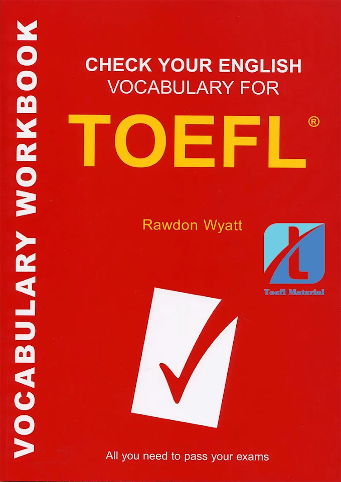 FREE DOWNLOAD “CHECK YOUR ENGLISH VOCABULARY FOR TOEFL” BY RAWDON WYATT