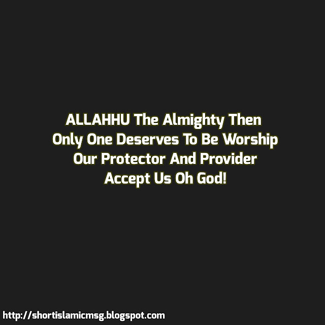 ALLAH worship protector