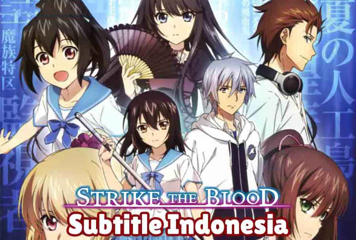 strike the blood sub indo