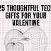 Thoughtful Tech Gifts for Your Valentine: A Guide to Gadgetry and Love