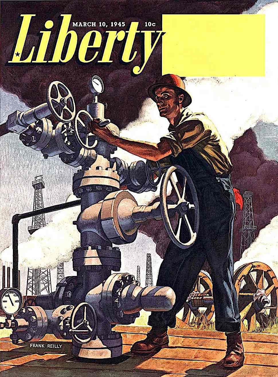 a Frank Reilly illustration showing an oil field for Liberty Magazine March 10 1945