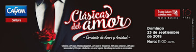 Concierto de Amor y Amistad 2018 "CLÁSICAS DEL AMOR"