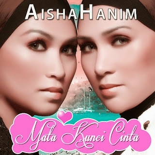 AishaHanim - Mata Kunci Cinta MP3