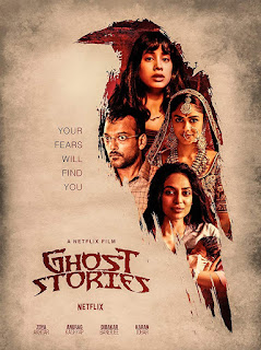 Sinopsis Film Ghost Stories (India 2020) Pemaain Dan Rilis