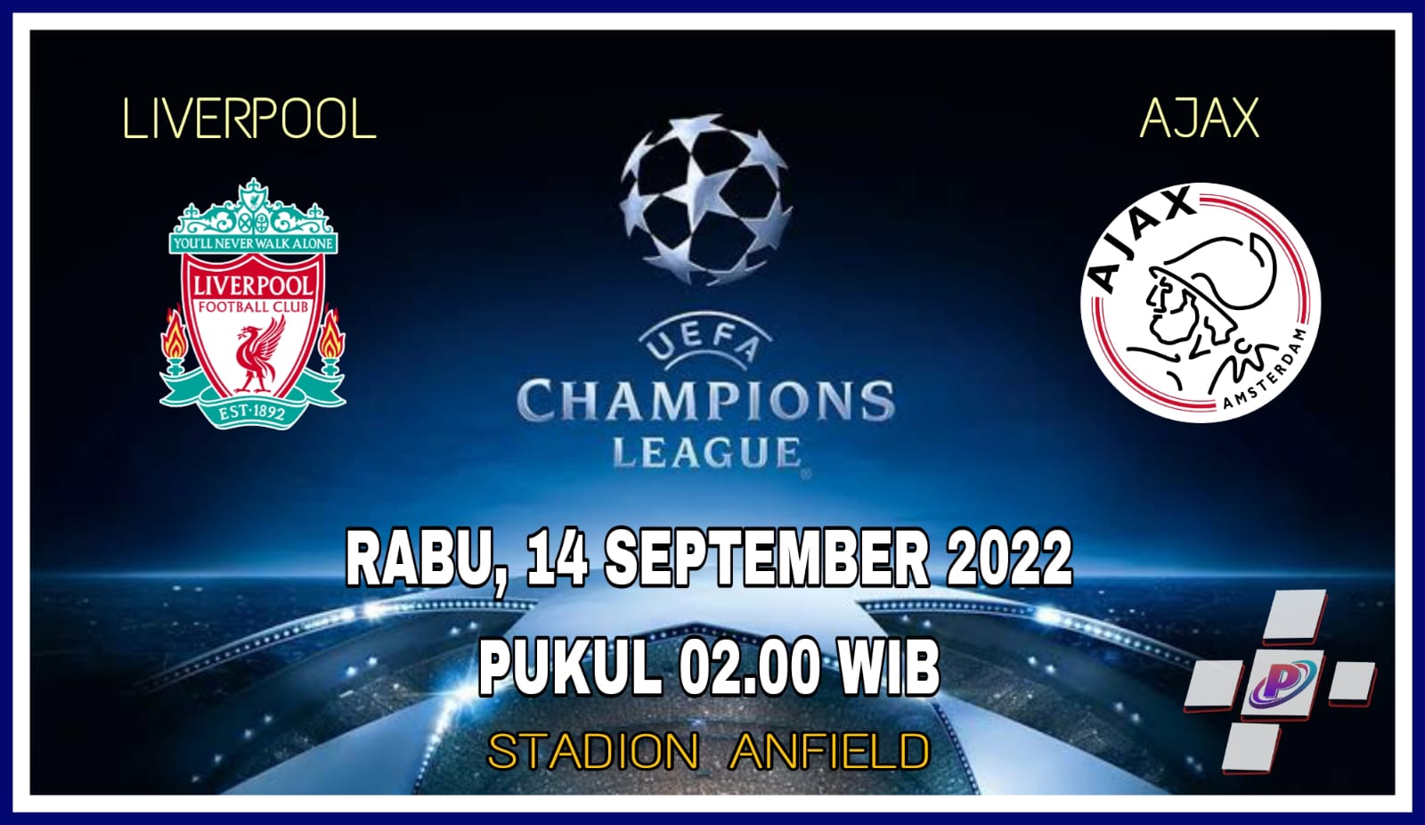 Jadwal Liga Champions 2022 : Liverpool vs Ajax Amsterdam Live di Champions TV 1