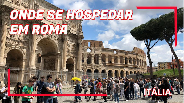 Onde se hospedar em Roma