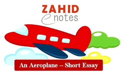An aeroplane short essay in English for kids