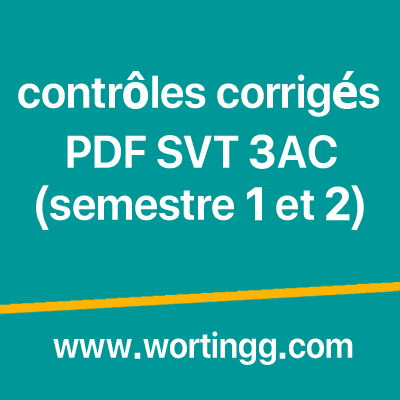 contrôle svt 3ème année collège avec correction