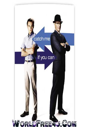 Poster Of Catch Me If You Can (2002) In Hindi English Dual Audio 300MB Compressed Small Size Pc Movie Free Download Only At worldfree4u.com