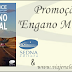 Promoção "Engano Mortal" !