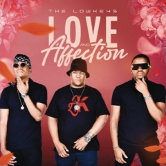 (Amapiano) The Lowkeys - Love (2020)