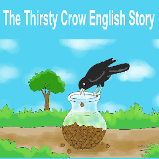 English Short Story The Thirsty Crow With Moral