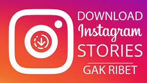  Bagi anda yang belum tahu bagaimana caranya untuk men Cara Download Story Instagram Terbaru