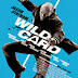 مشاهدة فيلم Wild Card 2015 مترجم اون لاين و تحميل مباشر