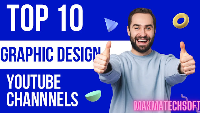 Top 10 Youtube Channels for Graphic Designer Top 10 Youtube Channels for Graphic Designer
