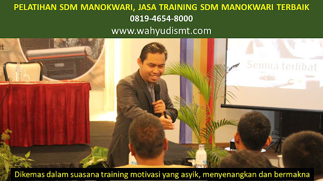  PELATIHAN SDM MANOKWARI di Manokwari Barat  PELATIHAN SDM MANOKWARI di Manokwari Selatan  PELATIHAN SDM MANOKWARI di Manokwari Timur  PELATIHAN SDM MANOKWARI di Manokwari Utara  PELATIHAN SDM MANOKWARI di Masni  PELATIHAN SDM MANOKWARI di Prafi  PELATIHAN SDM MANOKWARI di Sidey  PELATIHAN SDM MANOKWARI di Tanah Rubuh  PELATIHAN SDM MANOKWARI di Warmare     TRAINING SDM MANOKWARI di Manokwari Barat  TRAINING SDM MANOKWARI di Manokwari Selatan  TRAINING SDM MANOKWARI di Manokwari Timur  TRAINING SDM MANOKWARI di Manokwari Utara  TRAINING SDM MANOKWARI di Masni  TRAINING SDM MANOKWARI di Prafi  TRAINING SDM MANOKWARI di Sidey  TRAINING SDM MANOKWARI di Tanah Rubuh  TRAINING SDM MANOKWARI di Warmare   