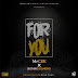 MrCEE x SD -  For You (Prod by: Fresh Tune)