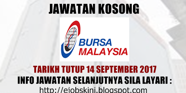 Jawatan Kosong Bursa Malaysia Berhad - 14 September 2017