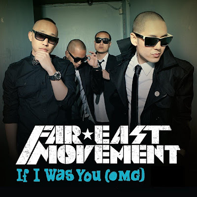 Far East Movement - If I Was You (OMG) (feat. Snoop Dogg) Lyrics