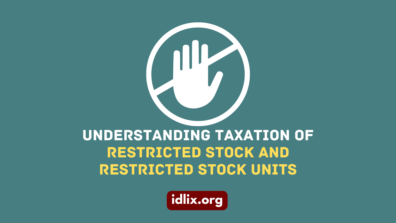 Understanding Taxation of Restricted Stock and Restricted Stock Units