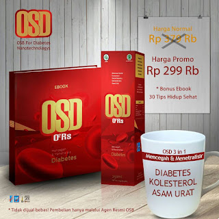 OSD Untuk Penyakit Diabetes Kolestrol dan Asam Urat