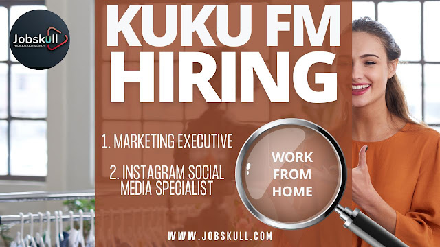 Kuku FM Work from Home Jobs