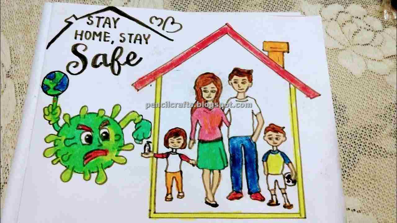 Stay Home Stay Safe Drawings and Sketches