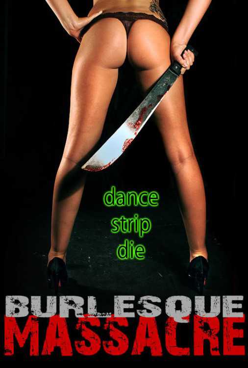 Burlesque Massacre (2011) Poster