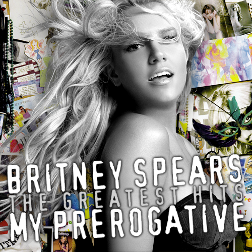 Britney Spears Greatest Hits My Prerogative FanMade Album Cover 