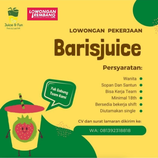 Lowongan Kerja Pegawai Barista Juice and Fun ID Rembang Tanpa Syarat Ijazah