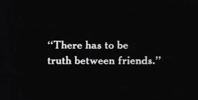 intertitle truth friends