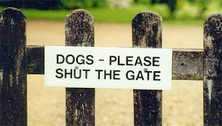 funny dog signs please shut the gate photo