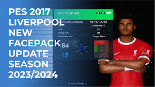 PES 2017 | LIVERPOOL NEW FACEPACK UPDATE SEASON 2023/2024