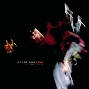 Downlaod cd Pearl Jam Live On Two Legs