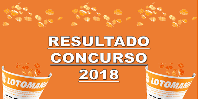 Sorteio 2018 resultado lotomania os 20 números sorteados