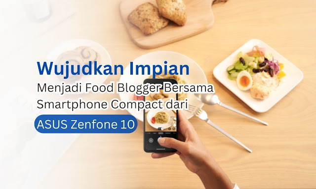 Smartphone Compact dari Asus Zenfone 10