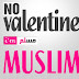 MUSLIMS: Say NO to valentine's day
