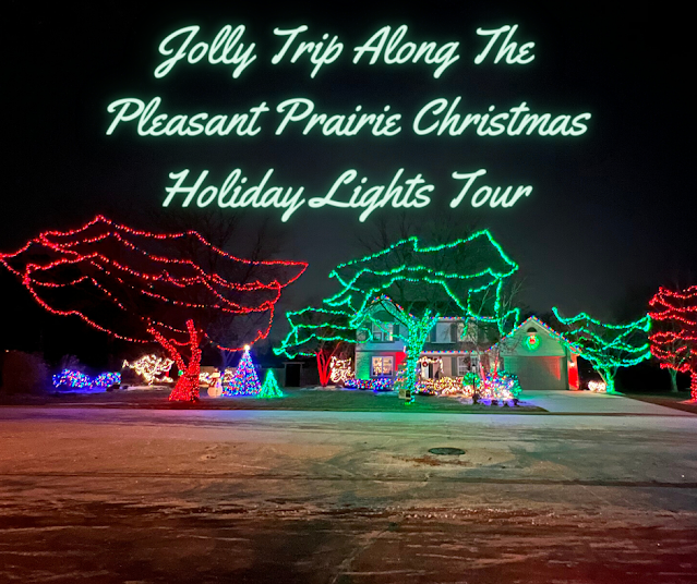 An Evening of Holiday Lights and Local Flavors on the Pleasant Prairie Christmas Holiday Lights Tour