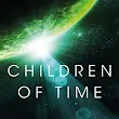 Children of Time, by Adrian Tchaikovsky