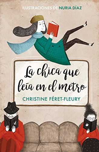 Reseña de La chica que leía en el metro (2018) - Christine Féret-Fleury