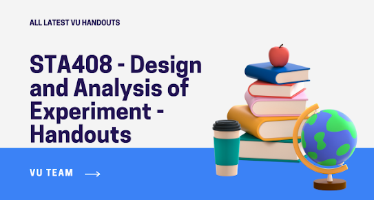 STA408 - Design and Analysis of Experiment - Handouts