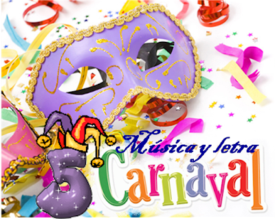 https://velazquez3ciclo.blogspot.com/p/letra-y-musica-cancion-de-carnaval-de-5.html