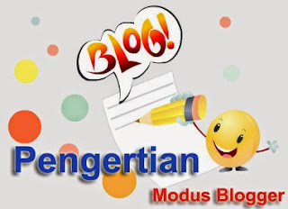 Modus Blogger, pengertian blog