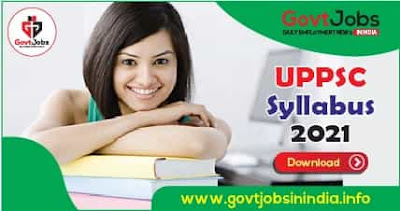 UPPSC Syllabus 2021