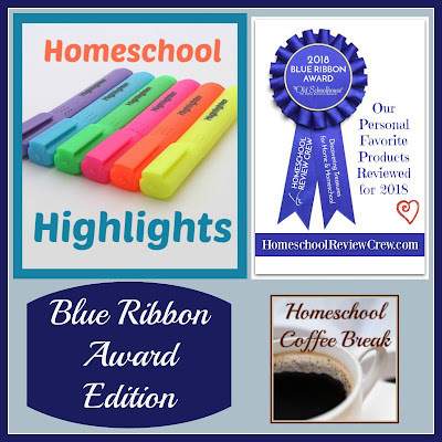 Homeschool Highlights - Blue Ribbon Award Edition on Homeschool Coffee Break @ kympossibleblog.blogspot.com